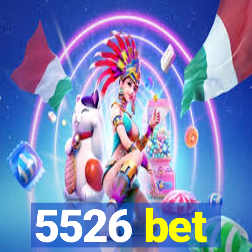 5526 bet